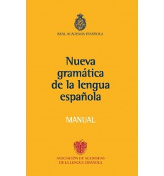 Nueva gramática de la lengua española. Manual.