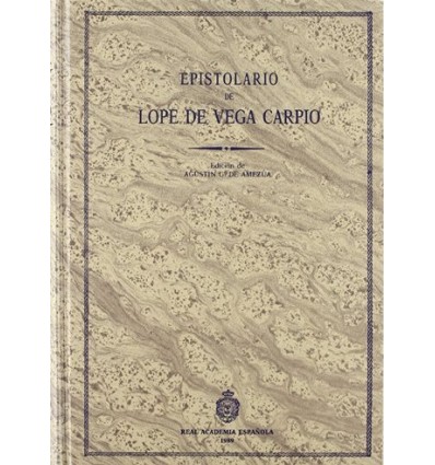 Epistolario de Lope de Vega. Tomo III.